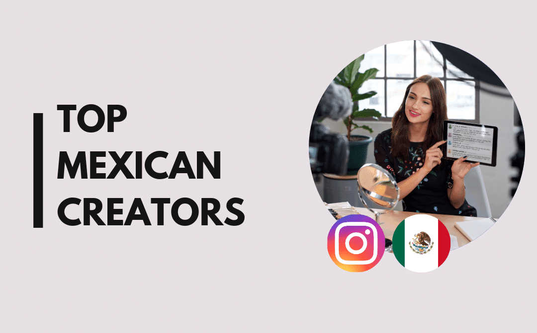 Top 25 Mexican Influencers on Instagram (Sep 2026)