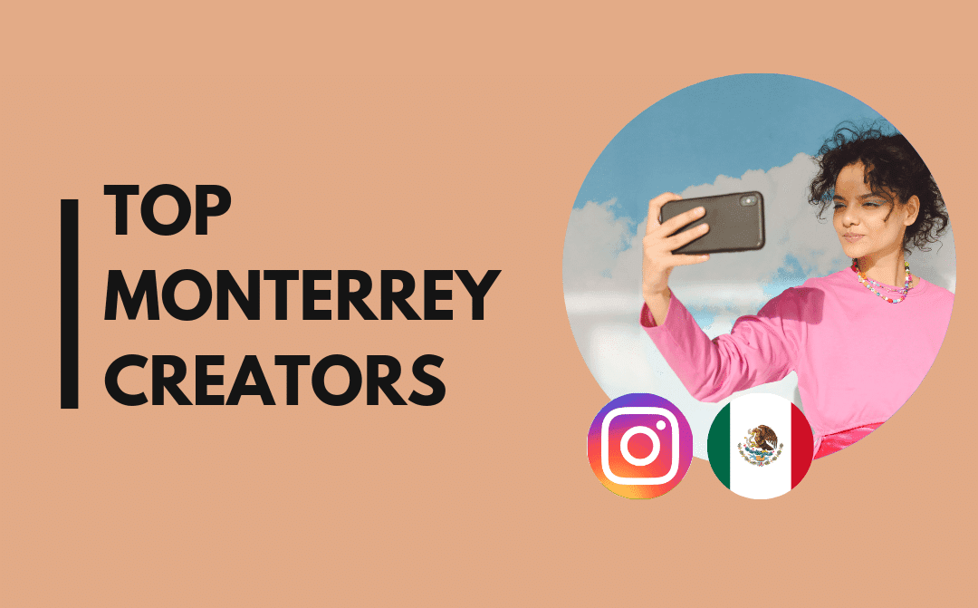 Top 25 Monterrey Influencers on Instagram (Sep 2026)