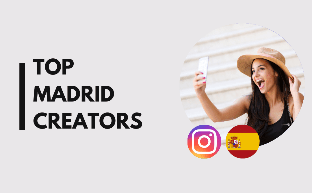 Top 25 Madrid Influencers on Instagram