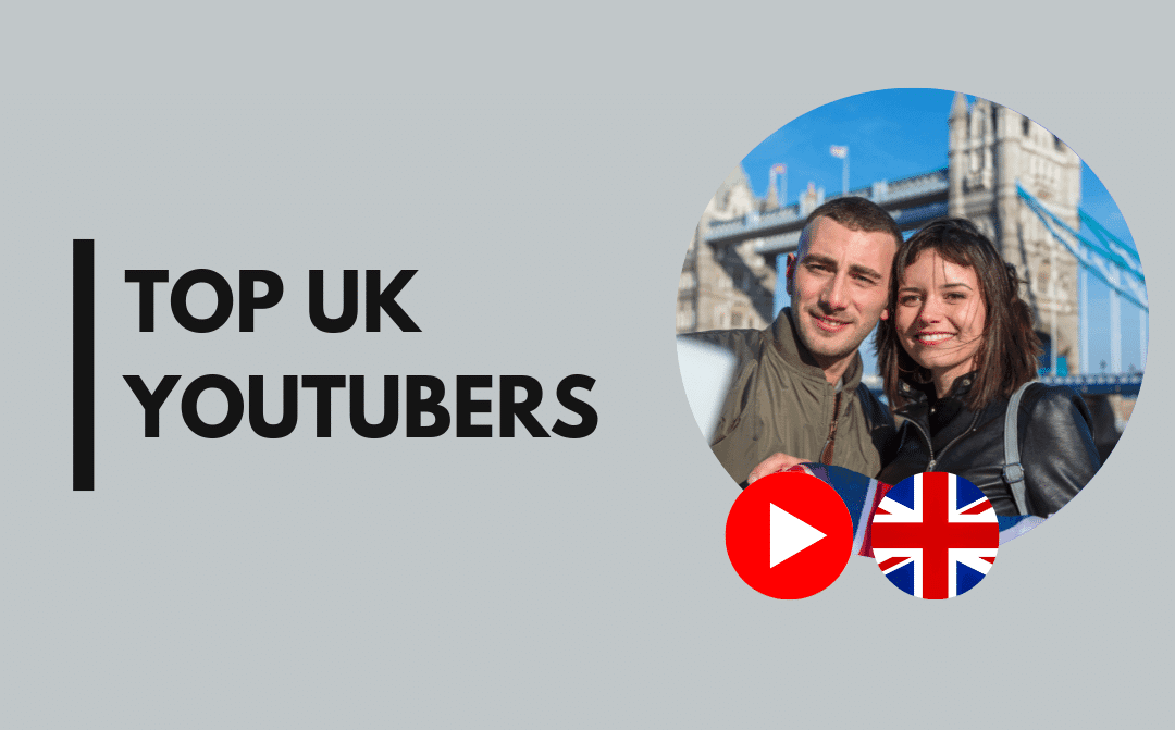 Top 25 UK YouTubers (Sep 2026)