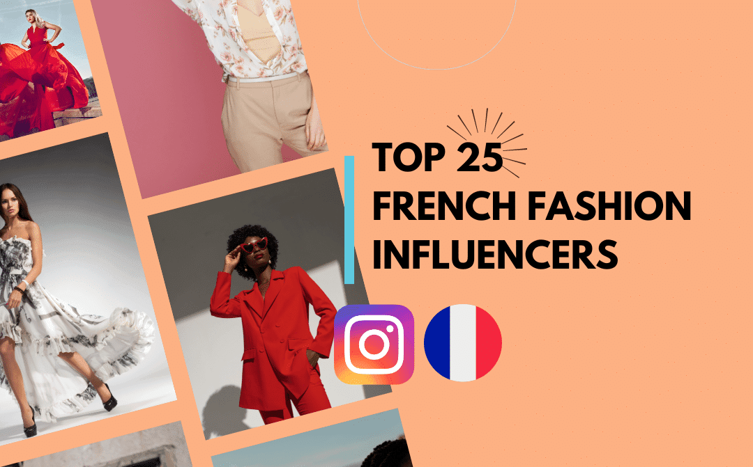 Top 25 French Fashion Influencers on Instagram (Sep 2026)