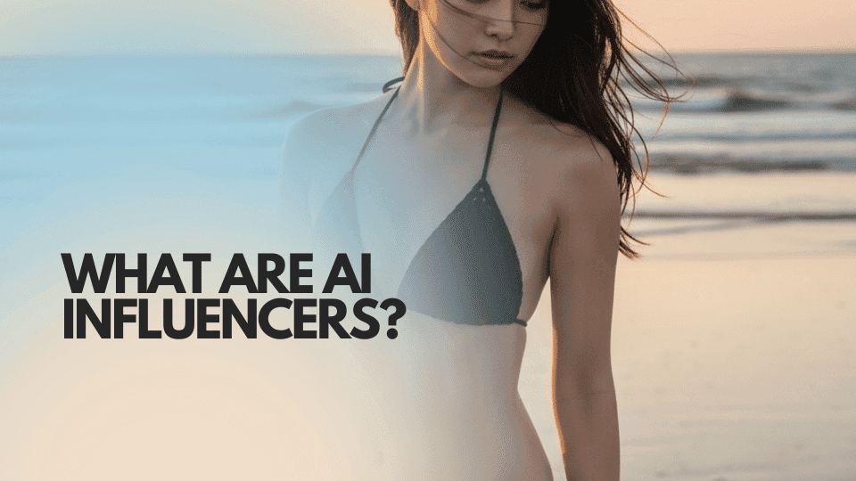 AI Influencer Marketing: What It Is & How Brands Use It (2026)