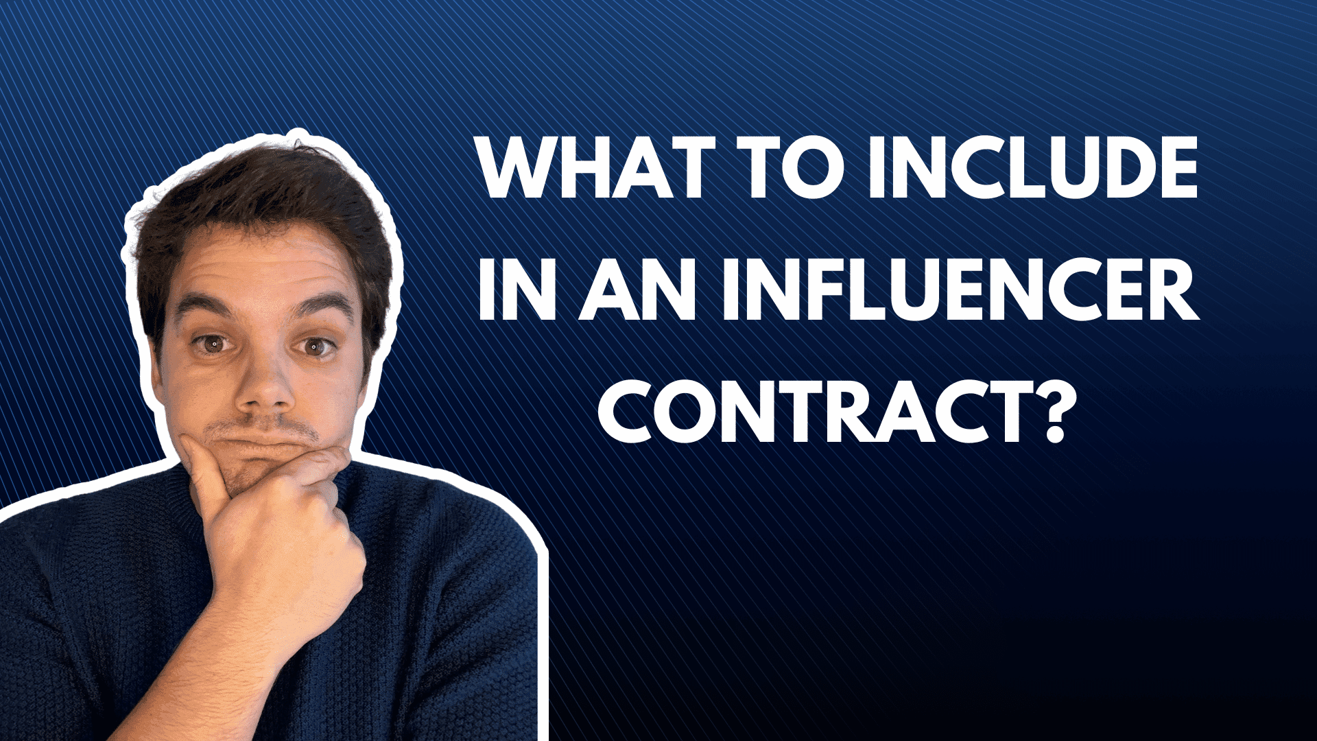 What to include in an influencer contract