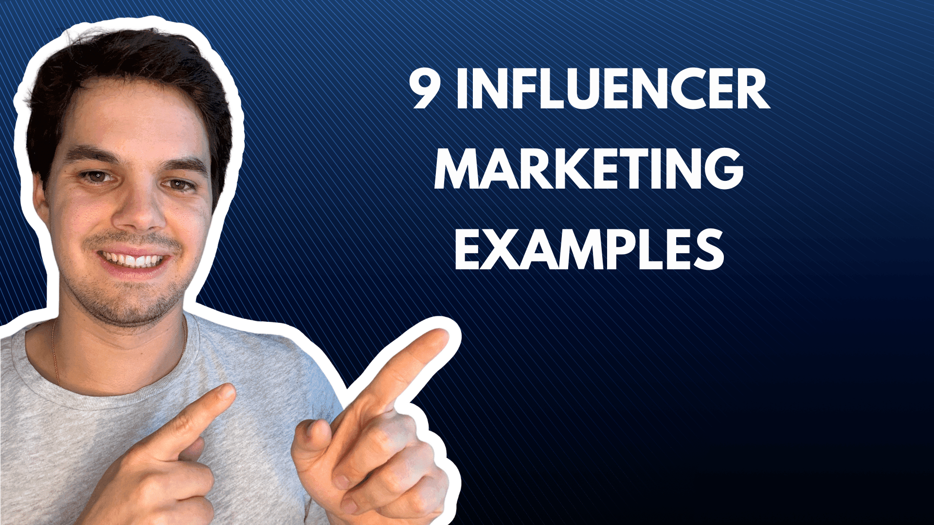 9 Influencer marketing examples to follow