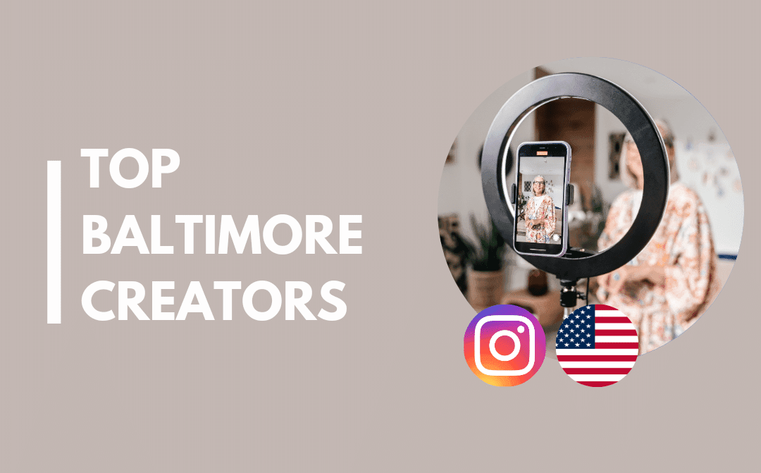 Top 25 Baltimore Influencers on Instagram