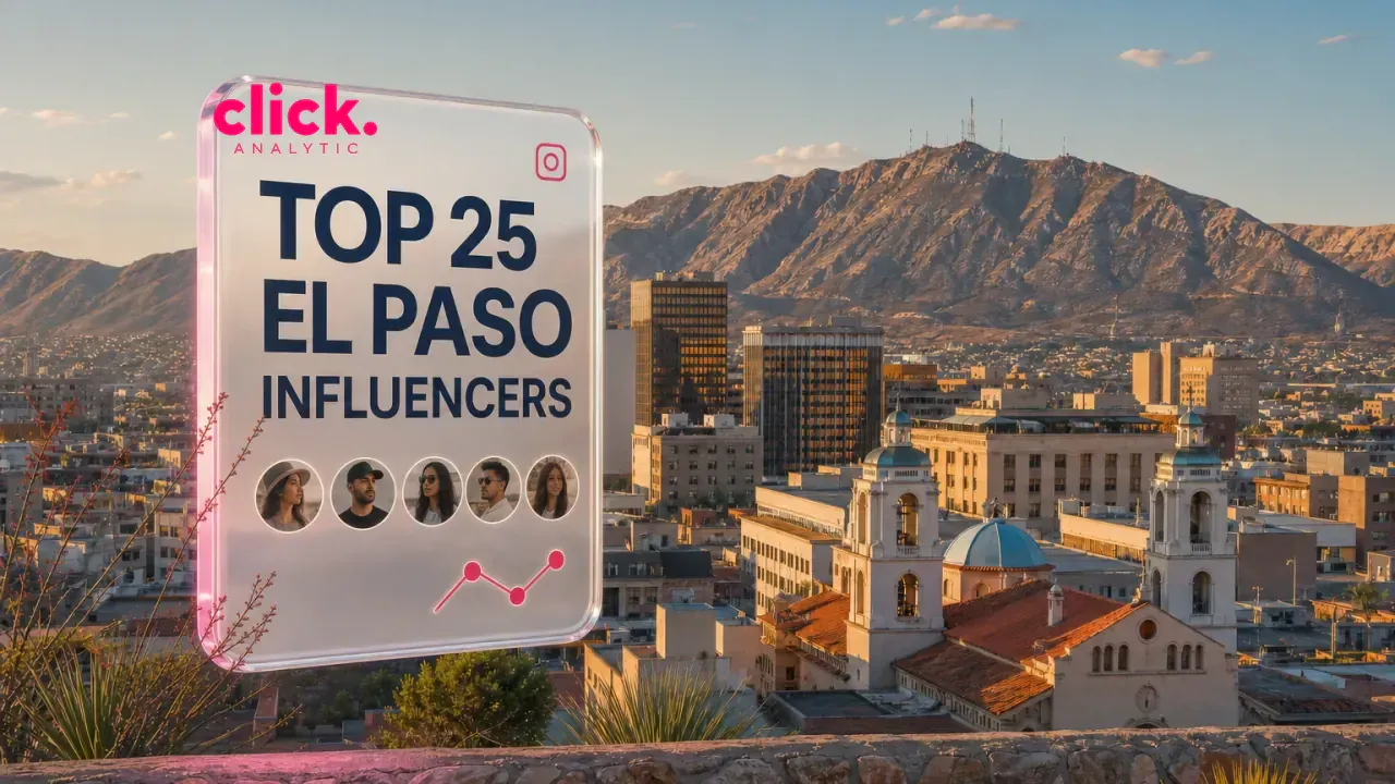Top 25 El Paso Influencers on Instagram