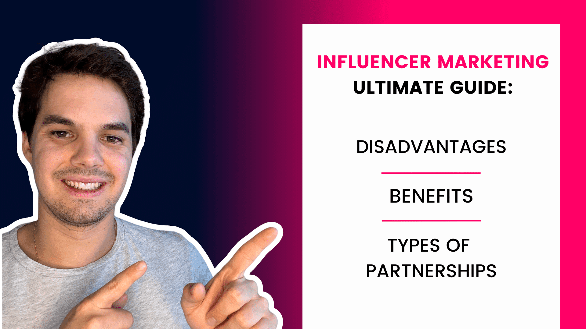 Influencer marketing benefits and disadvantages