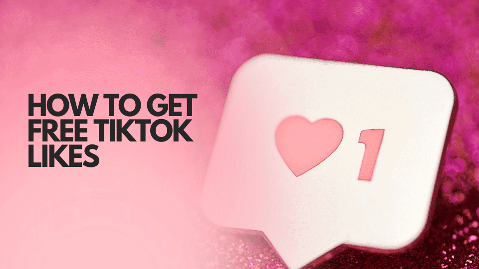 Cómo conseguir likes gratis en TikTok sin riesgos (2026)