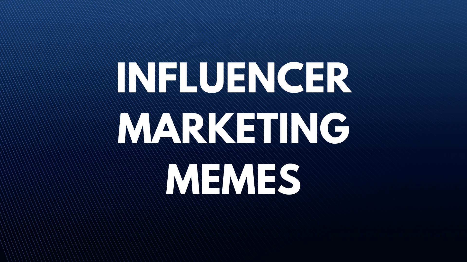 28 memes de marketing de influência para equipes