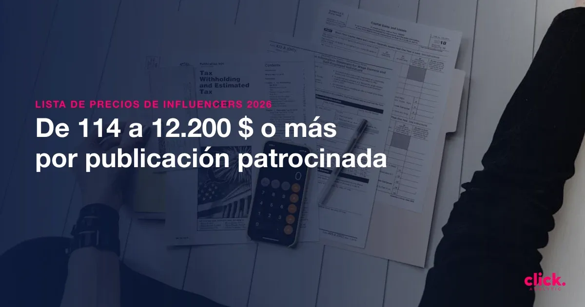 Lista de precios de influencers 2026: cuánto cuesta un post de Instagram por tramo de seguidores