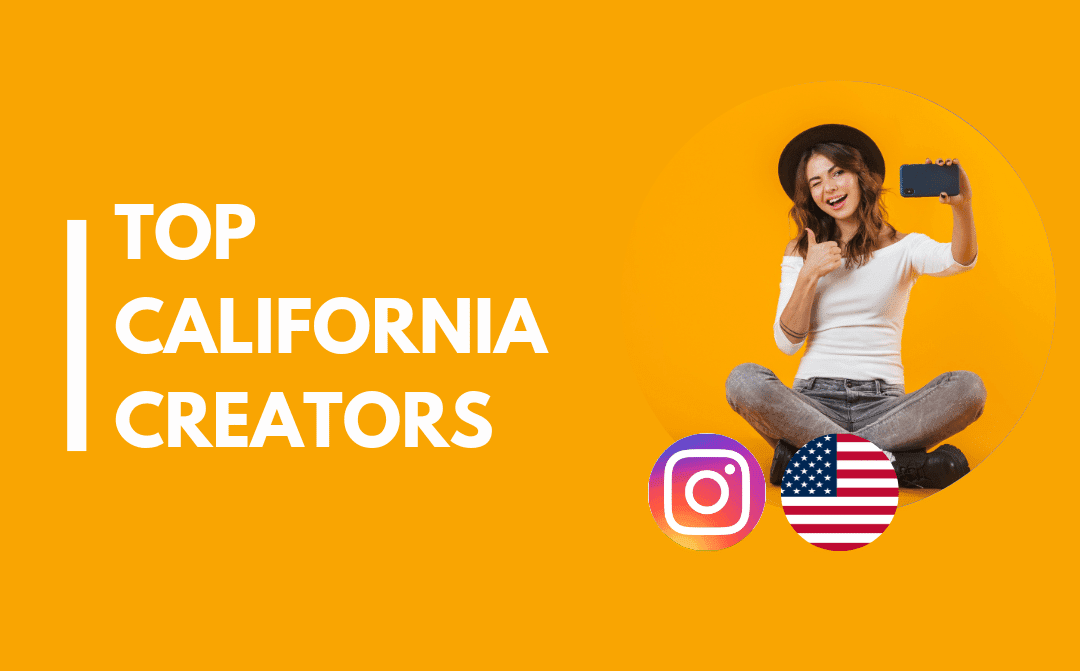 Top 25 California Influencers on Instagram