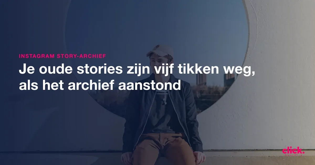 Oude Instagram stories bekijken in 2026
