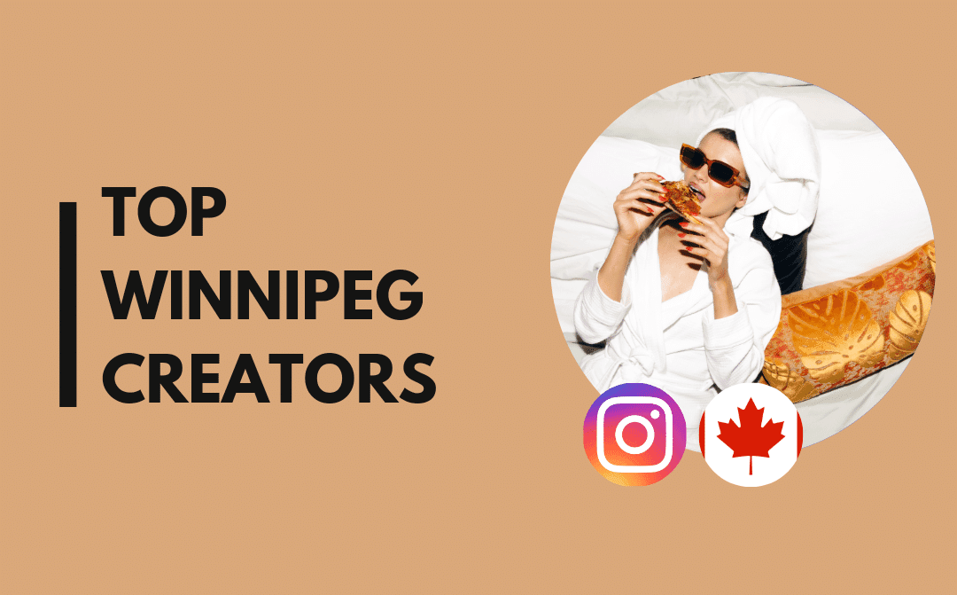 Top 25 Winnipeg Influencers on Instagram (Sep 2026)