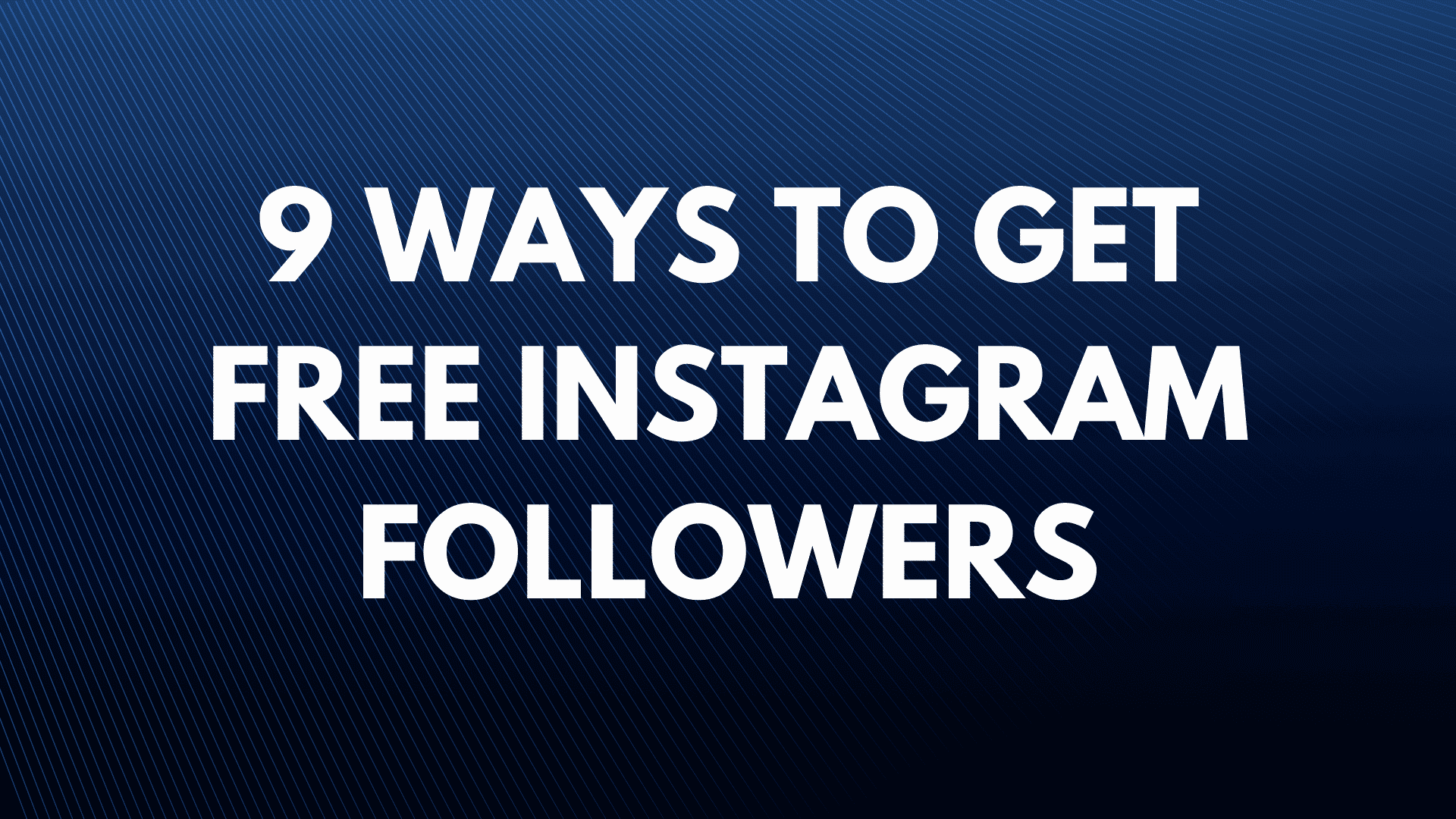 Hoe krijg je gratis Instagram-volgers?