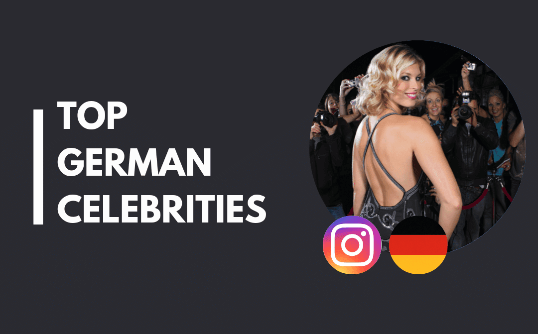 Top 25 German Celebrities on Instagram (Sep 2026)