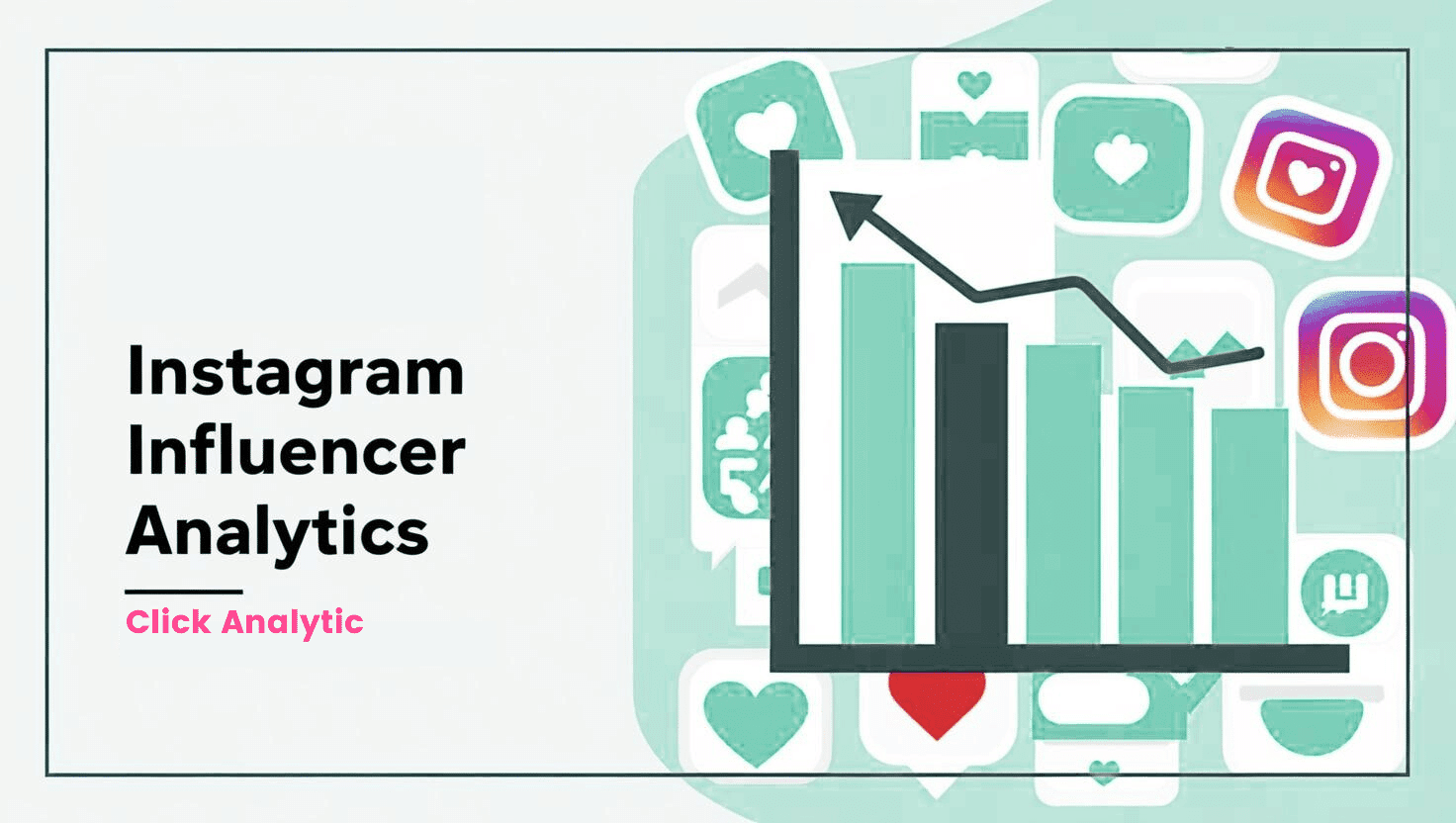 Understanding Instagram Influencer Analytics