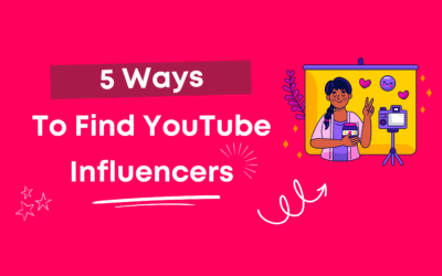 5 Ways To Find Youtube Influencers