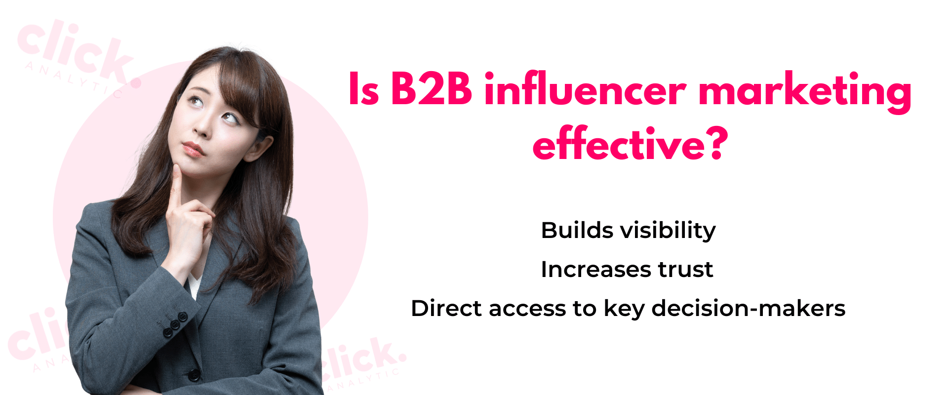 Is b2b influence marketing effective?.