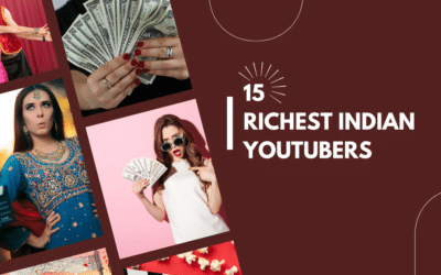 15 Richest Indian YouTubers