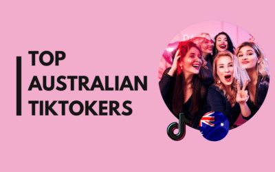 25 Top Australian TikTokers