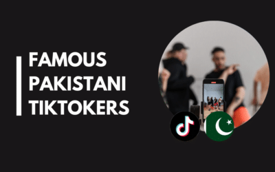 50 Famous TikTokers in Pakistan