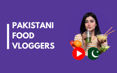 8 Top food vloggers in Pakistan