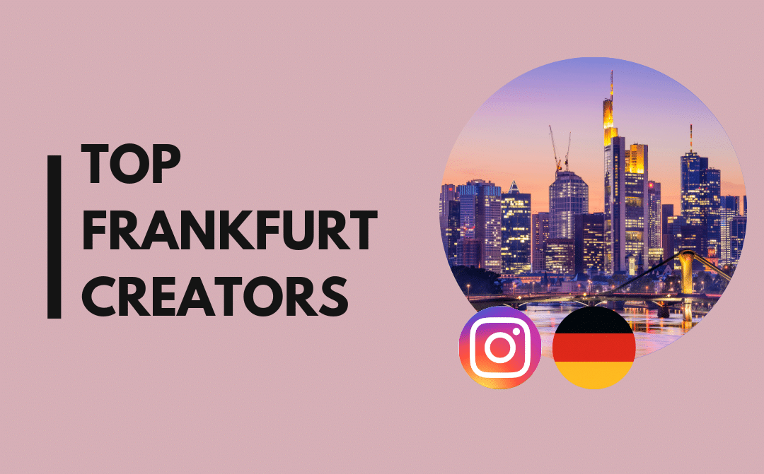 25 Top influencers in Frankfurt