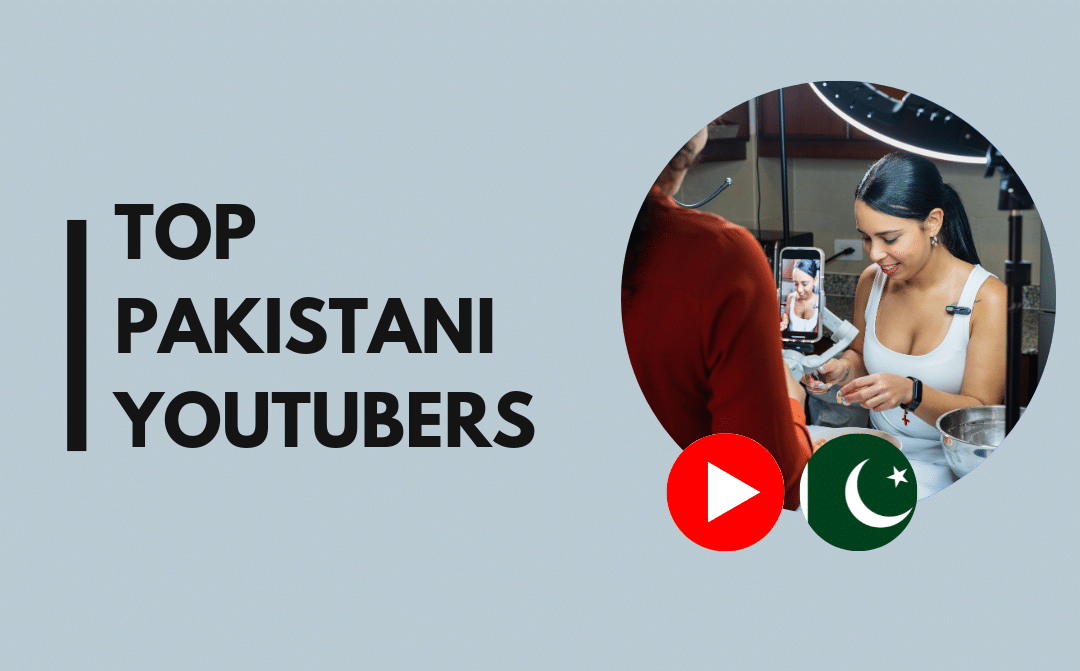 30 Top Pakistani YouTubers