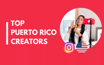 25 Top influencers in Puerto Rico we love