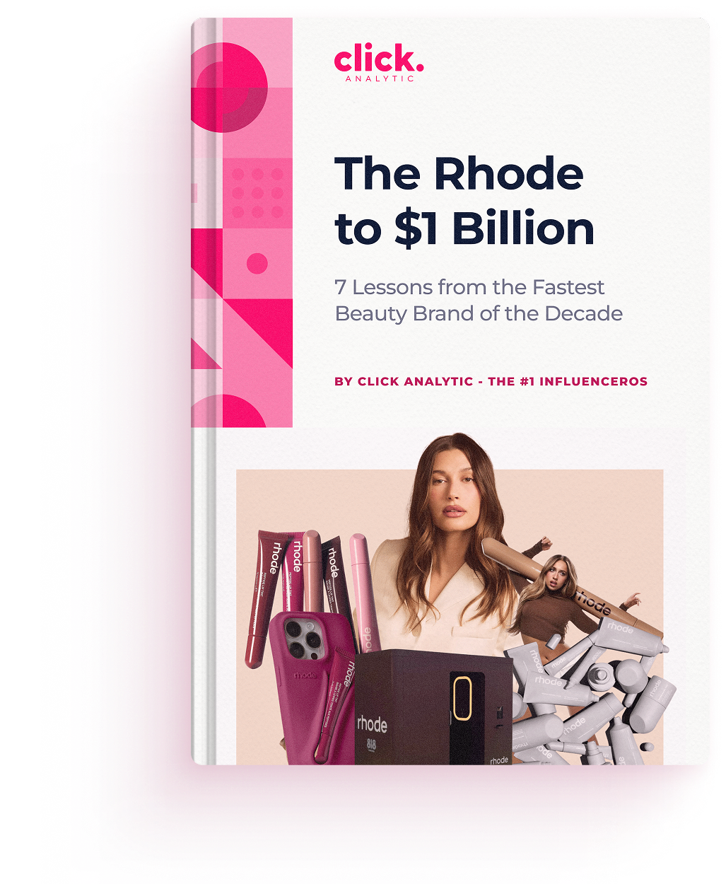Book-Mockup (1) Book cover titled "The Rhode to $1 Billion" with images of Rhode beauty products, a phone, and a woman posing in the center.