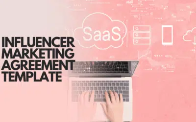 Influencer Marketing Agreement Template: A Practical Guide for SaaS Brands in 2025