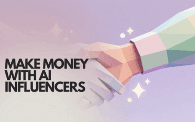 Make money with AI influencers