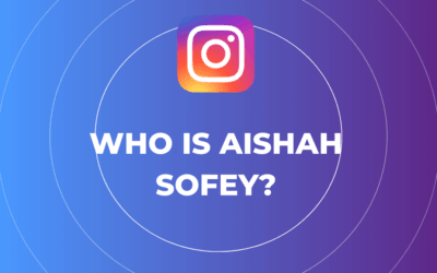 Bienvenue dans notre Hub Marketing Influencer 9 Who is Aishah Sofey?