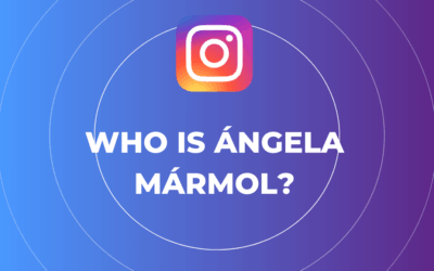 Welcome To Our Influencer Marketing Hub 4 Who is Ángela Mármol?