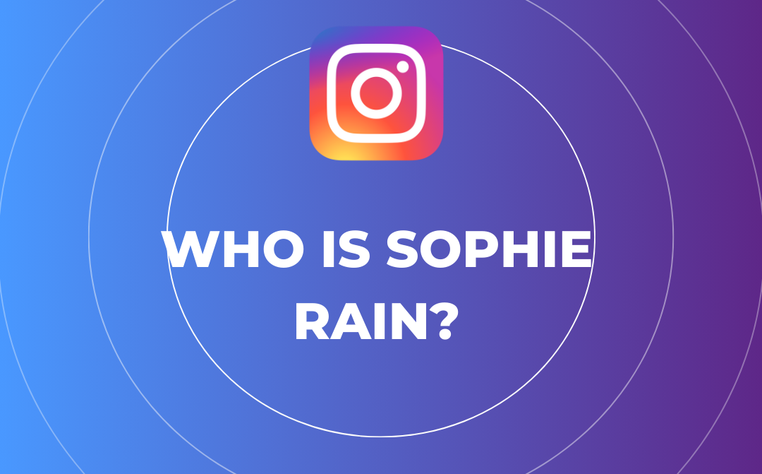 Instagram-Logo über dem Text “Who is Sophie Rain?” auf blauem und violettem Hintergrund mit konzentrischen Kreisen, die an eine Biografie oder eine Einführung in “Who is Brianna Paige” erinnern.