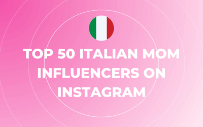 Willkommen in unserem Influencer Marketing Hub 16 Top Italian Mom Influencers on Instagram