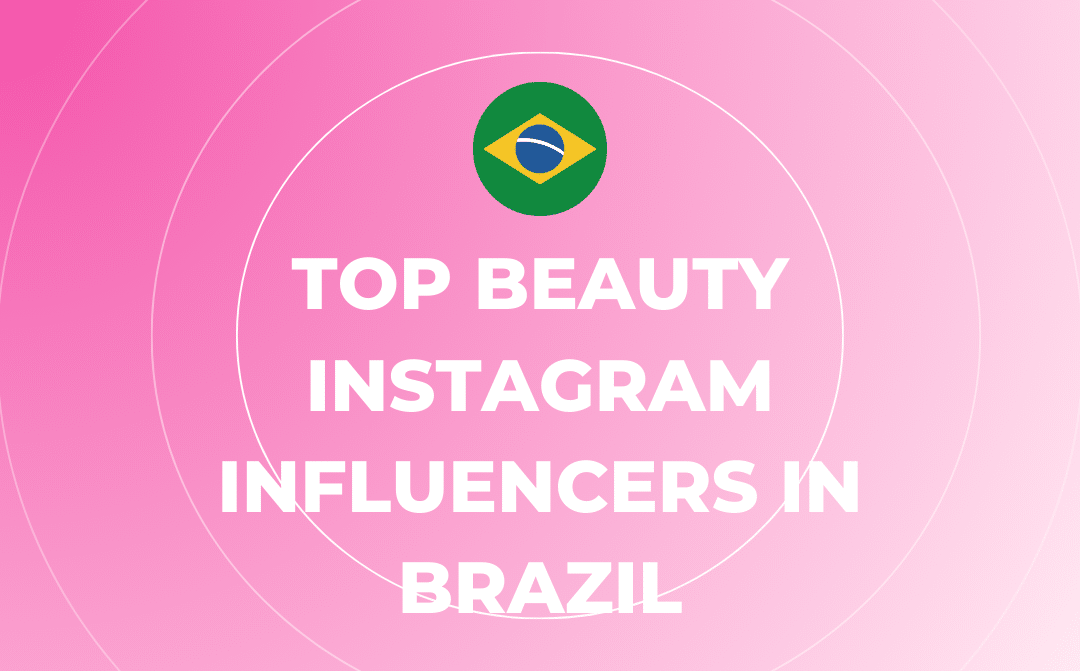 Who Is Karen Sevillano? 15 Top Beauty Instagram Influencers in Brazil