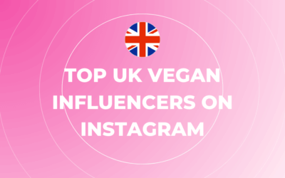 Top UK Vegan Influencers on Instagram
