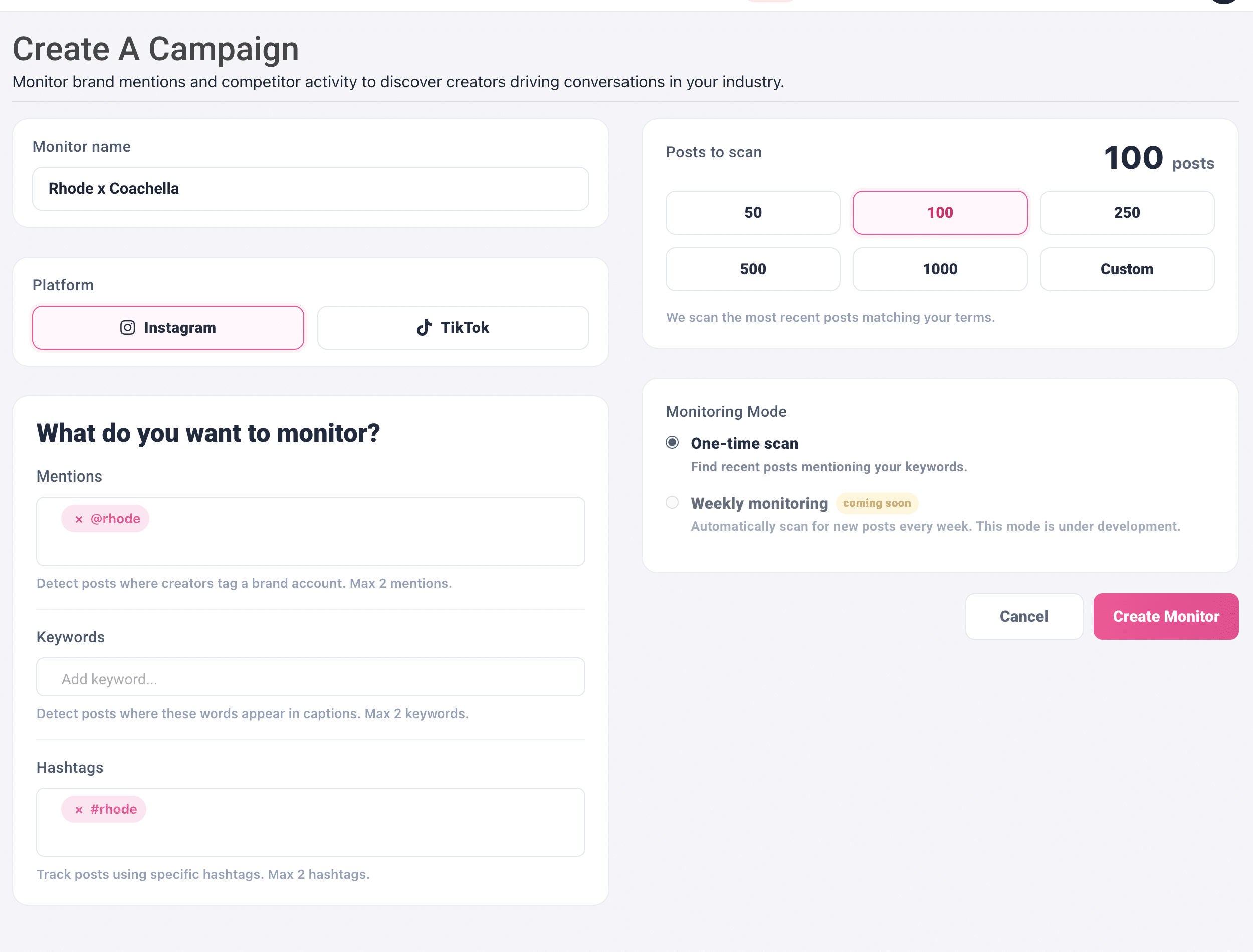 Social Listening Is Now Live: Track Every Brand Mention On Instagram &Amp; Tiktok 2 Screenshot of a campaign creation page for monitoring social media posts, featuring options for platform, post count, keywords, hashtags, and monitoring mode selection, ideal for effective social listening.
